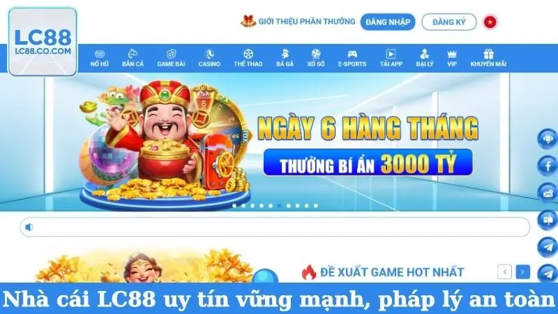 Nhà cái LC88 uy tín vững mạnh, pháp lý an toàn